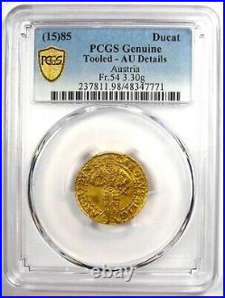 1585 Austria Gold Ducat Coin 1D Certified PCGS AU Details Rare