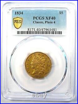1834 Classic Gold Half Eagle $5 Coin Certified PCGS XF40 (EF40) Rare Coin