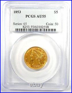 1853 Liberty Gold Half Eagle $5 Coin Certified PCGS AU55 $1,100 Value