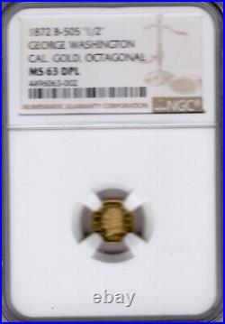 1872 B-505 1/2 George Washington Octagonal Ngc Certified Ms63 Dpl