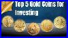 Top_5_Gold_Coins_Best_For_Investment_U_S_Gold_Bureau_01_fk